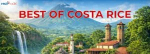 Best of Costa Rica Tour Package – Arenal Volcano, Monteverde Cloud Forest & Manuel Antonio National Park