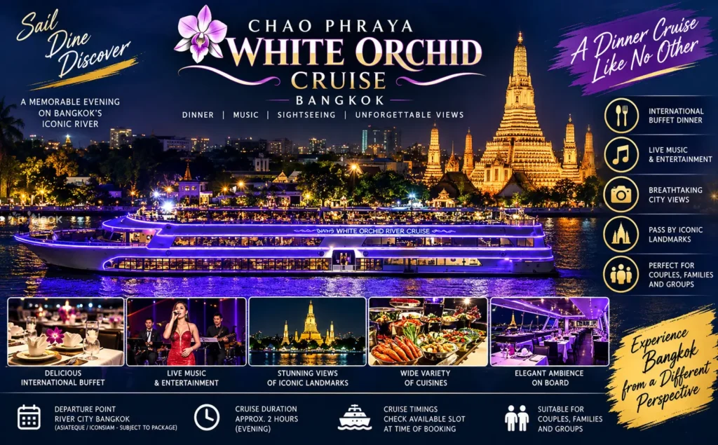 Chao Phraya White Orchid Cruise in Bangkok